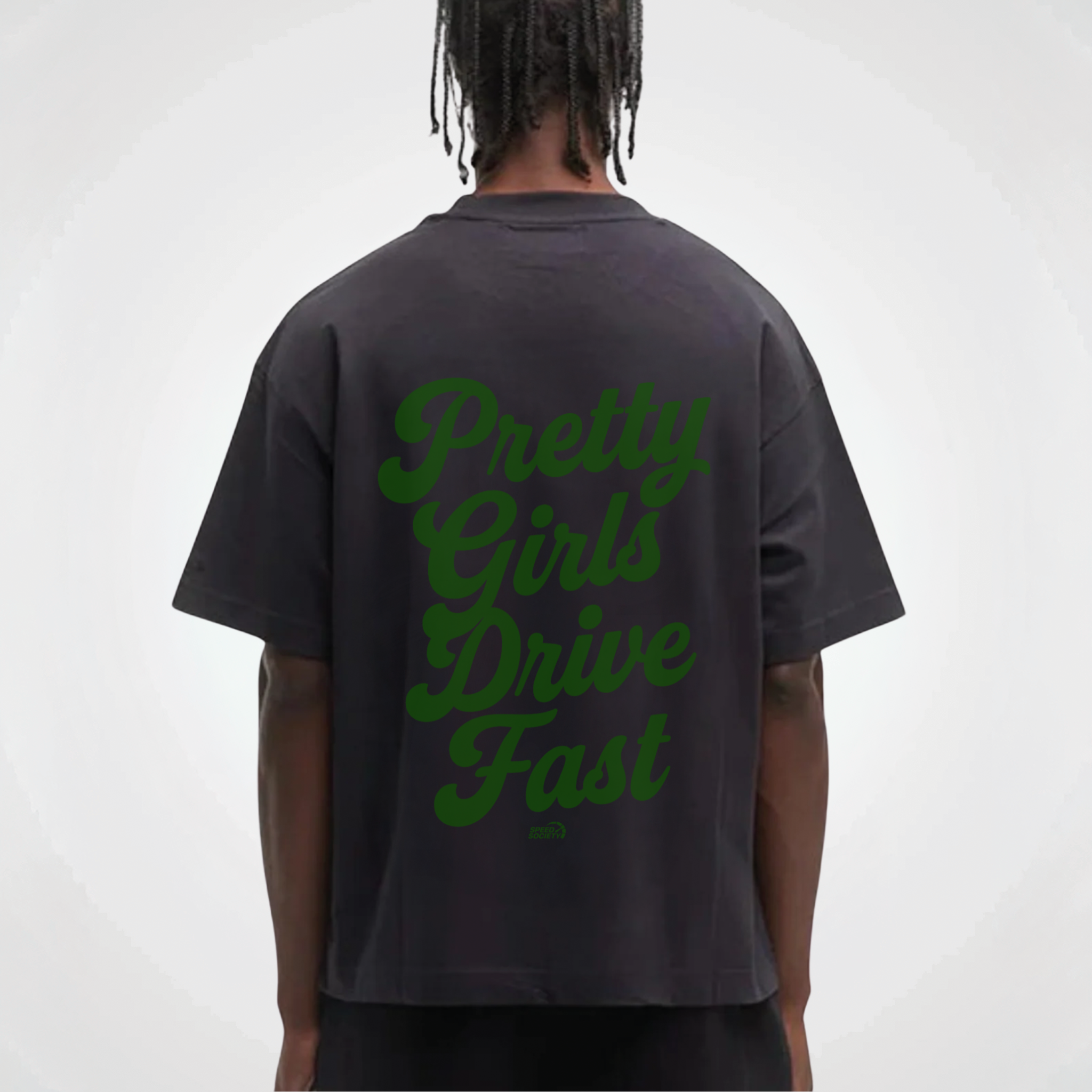 PRETTY GIRLS DRIVE FAST SHIRT