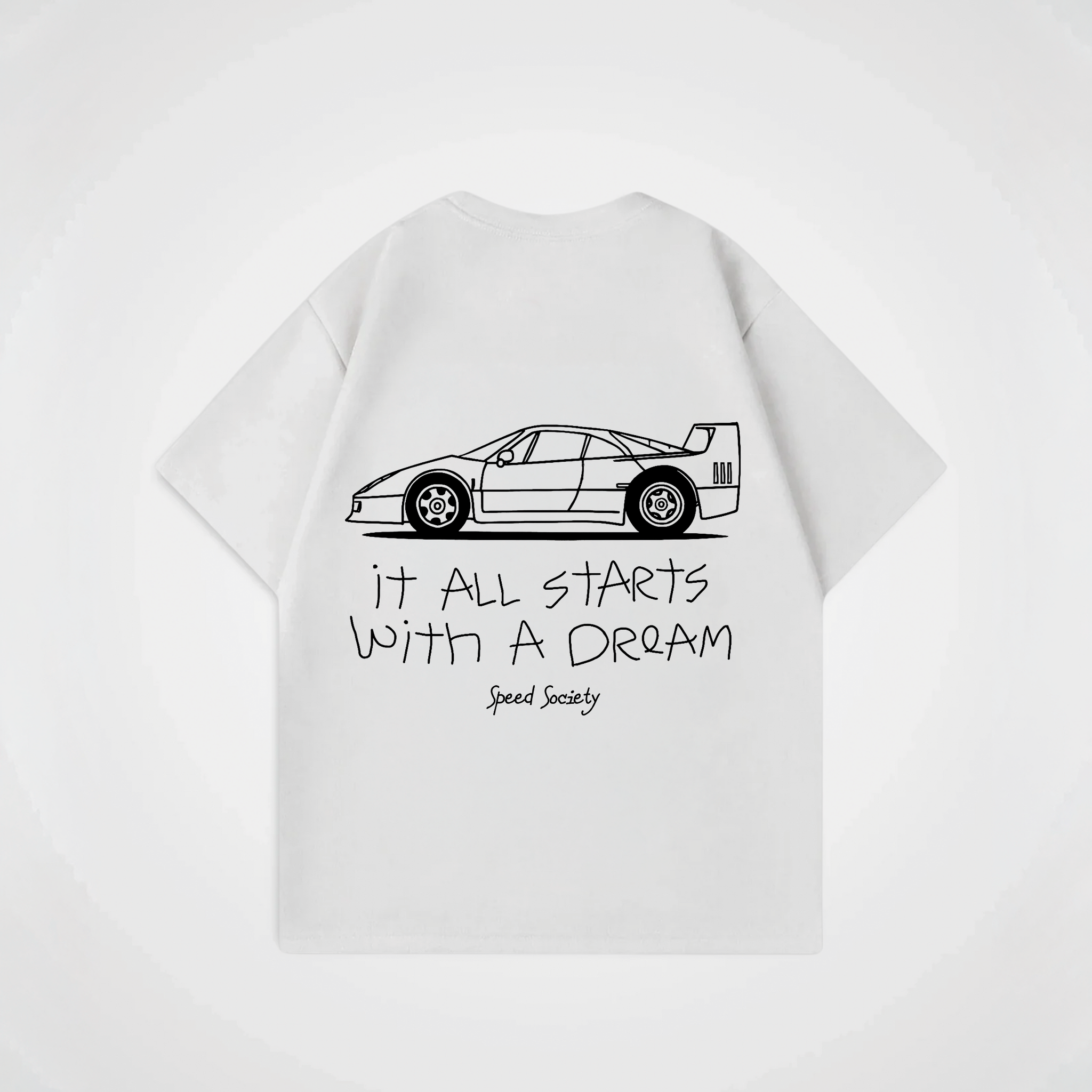 IT ALL STARTS WITH A DREAM FERRARI SHIRT