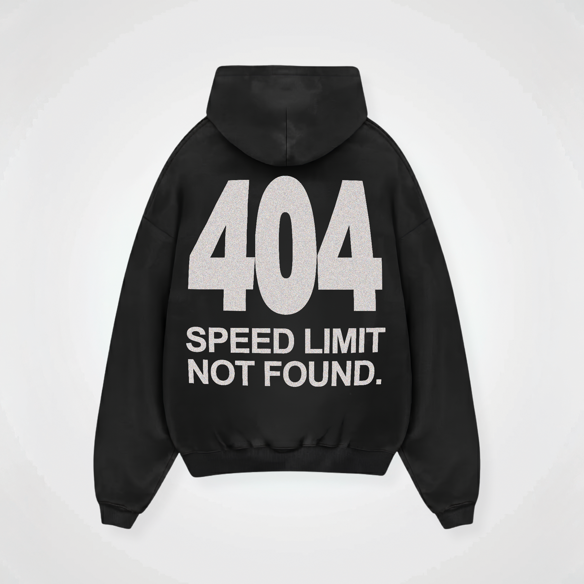 404 NO SPEED LIMIT HOODIE