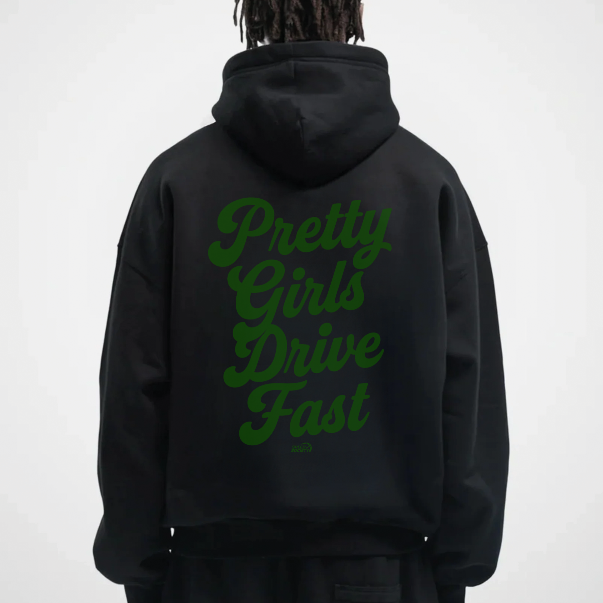 PRETTY GIRLS DRIVE FAST HOODIE