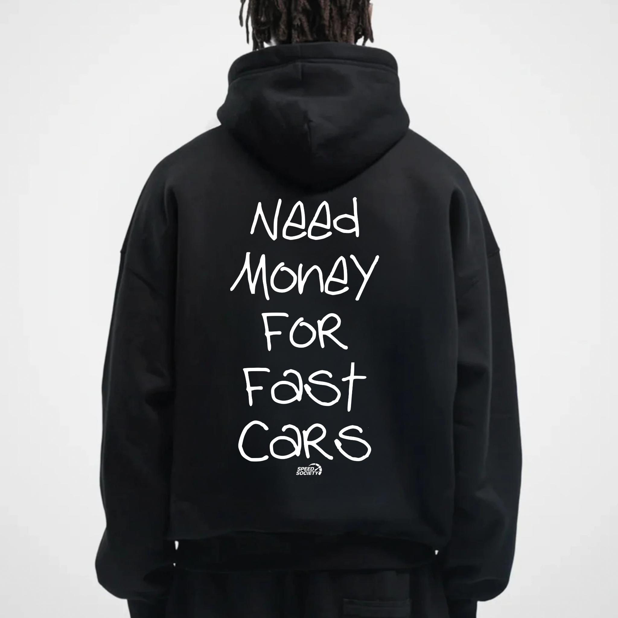 NEED MONEY FOR FAST CARS HOODIE