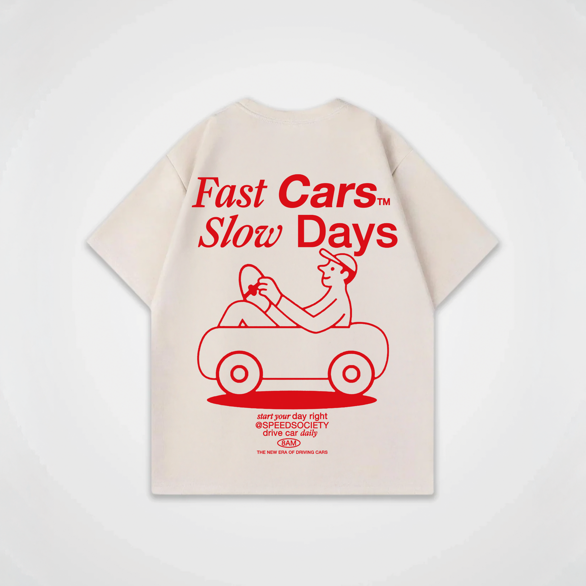 FAST CARS SLOW DAYS SHIRT