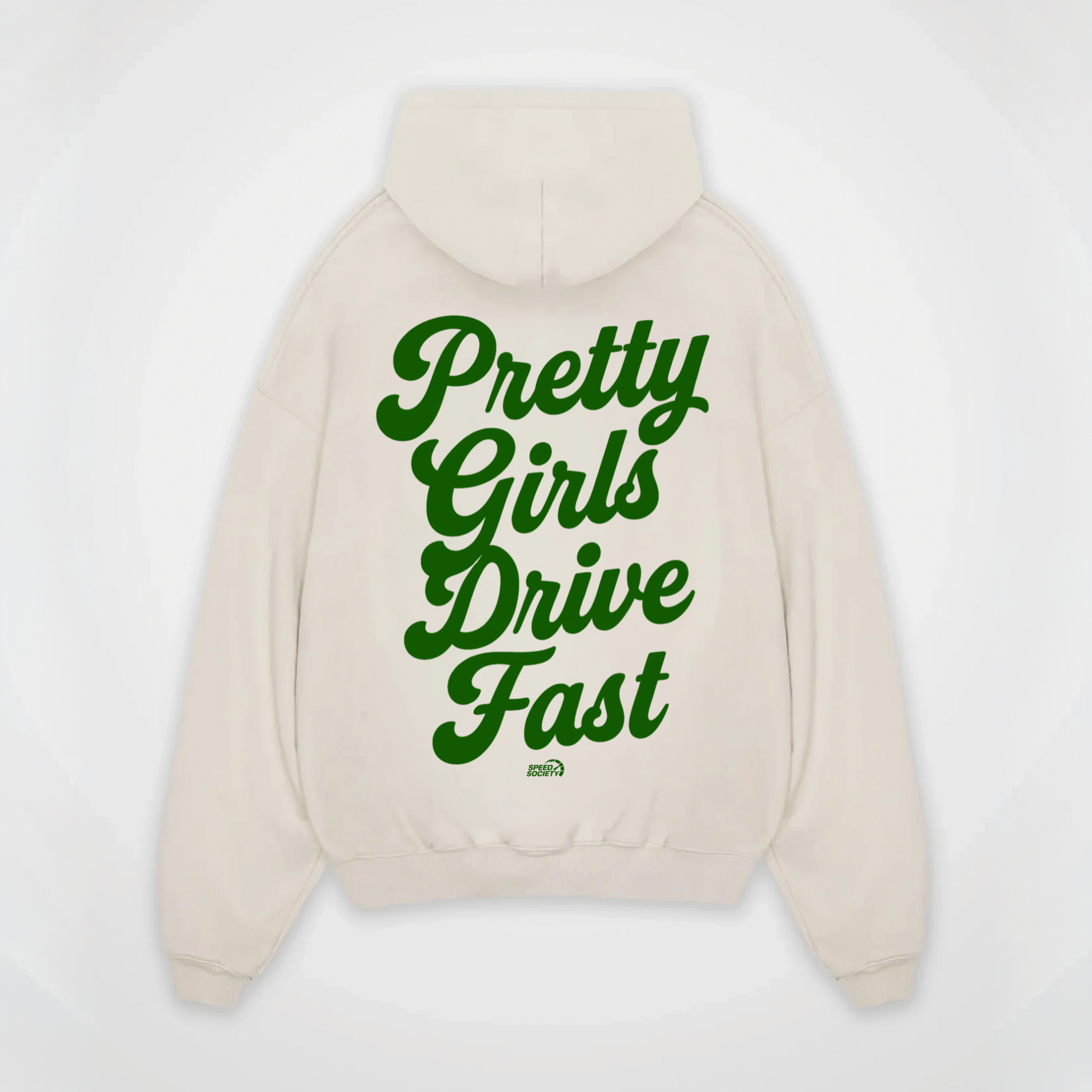 PRETTY GIRLS DRIVE FAST HOODIE