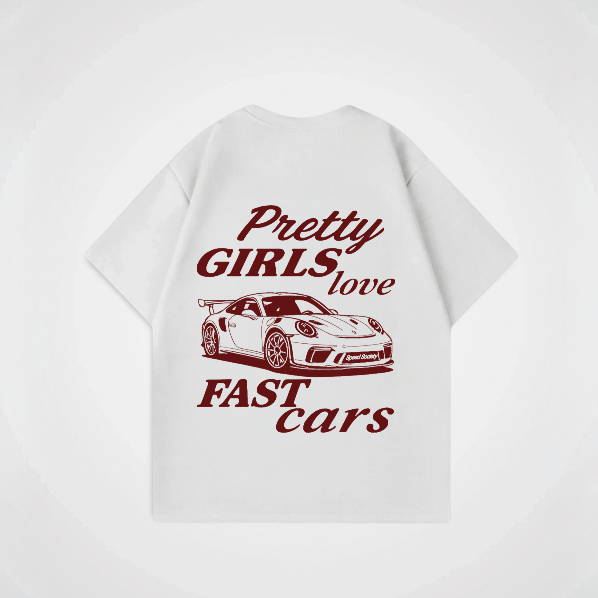PRETTY GIRLS LOVE FAST CARS SHIRT