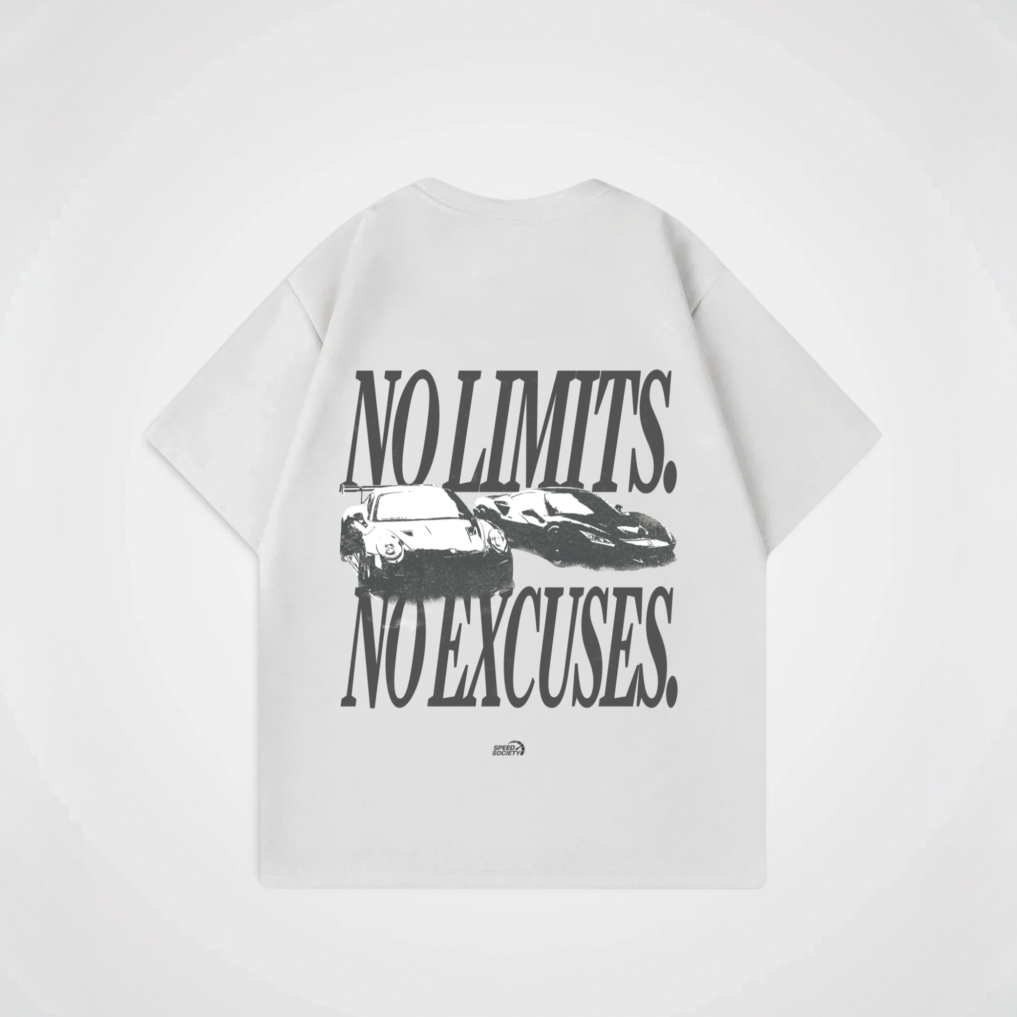 NO LIMITS NO EXCUSES SHIRT