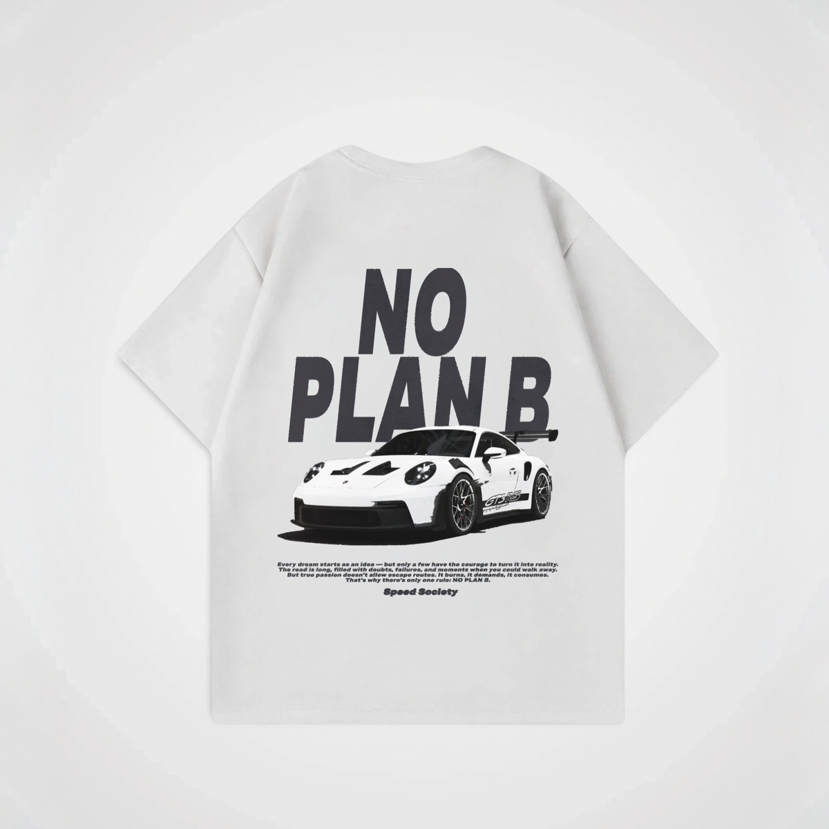 NO PLAN B SHIRT