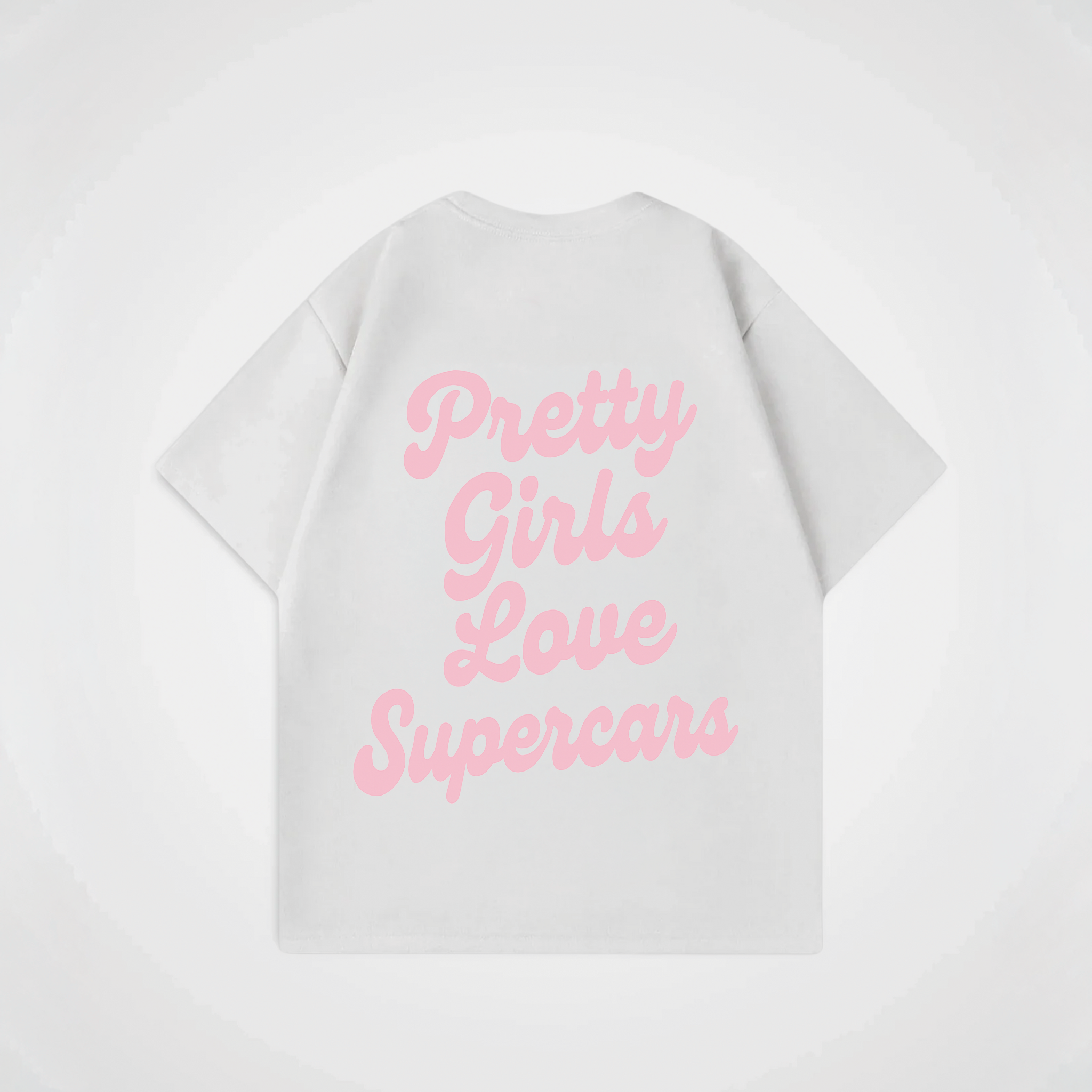 PRETTY GIRLS LOVE SUPERCARS SHIRT