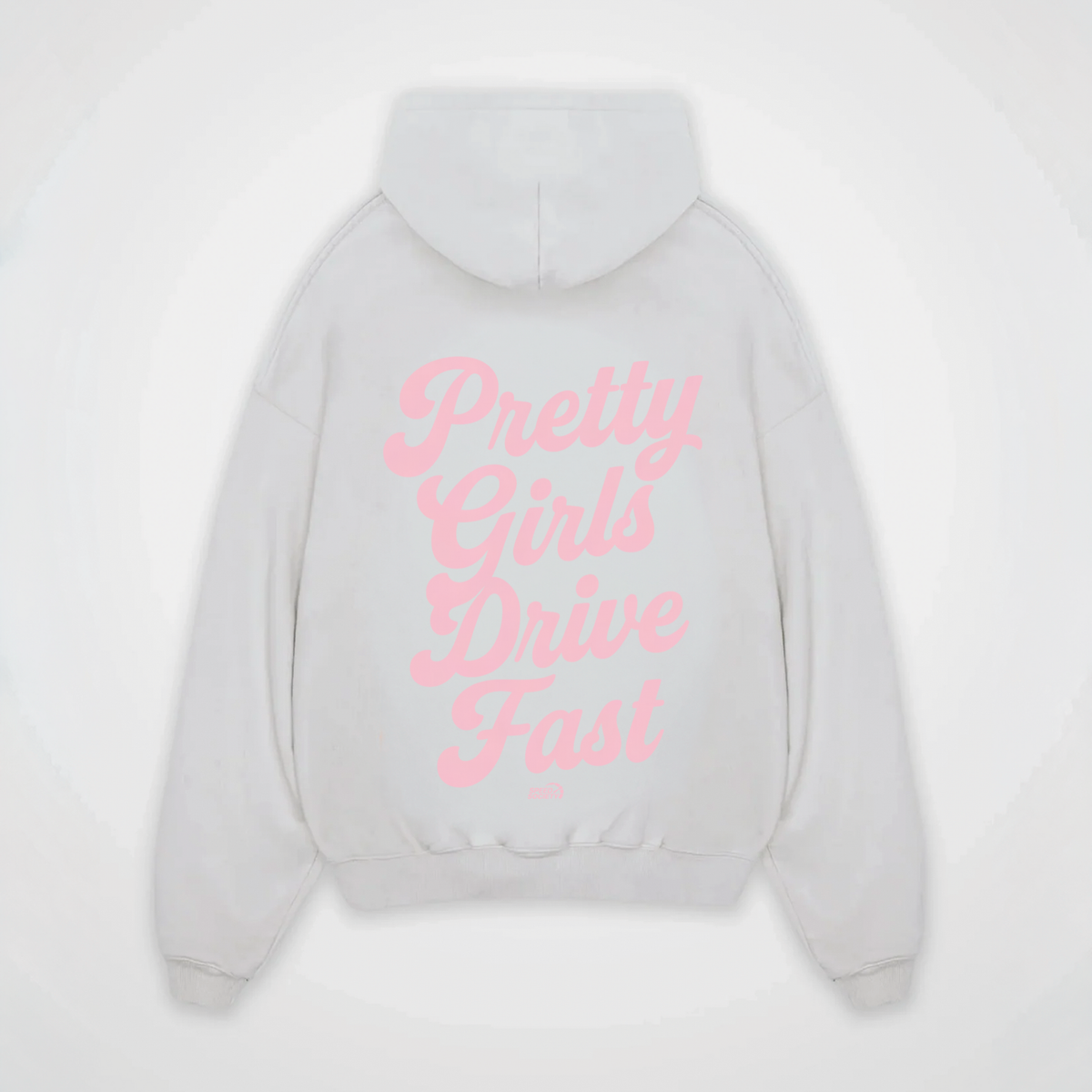 PRETTY GIRLS DRIVE FAST HOODIE