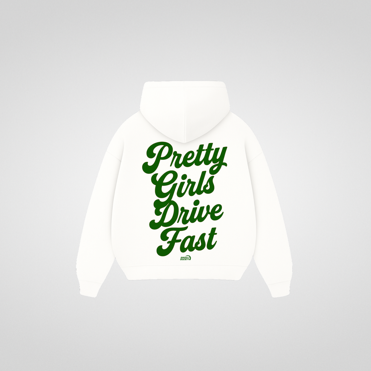 PRETTY GIRLS DRIVE FAST HOODIE