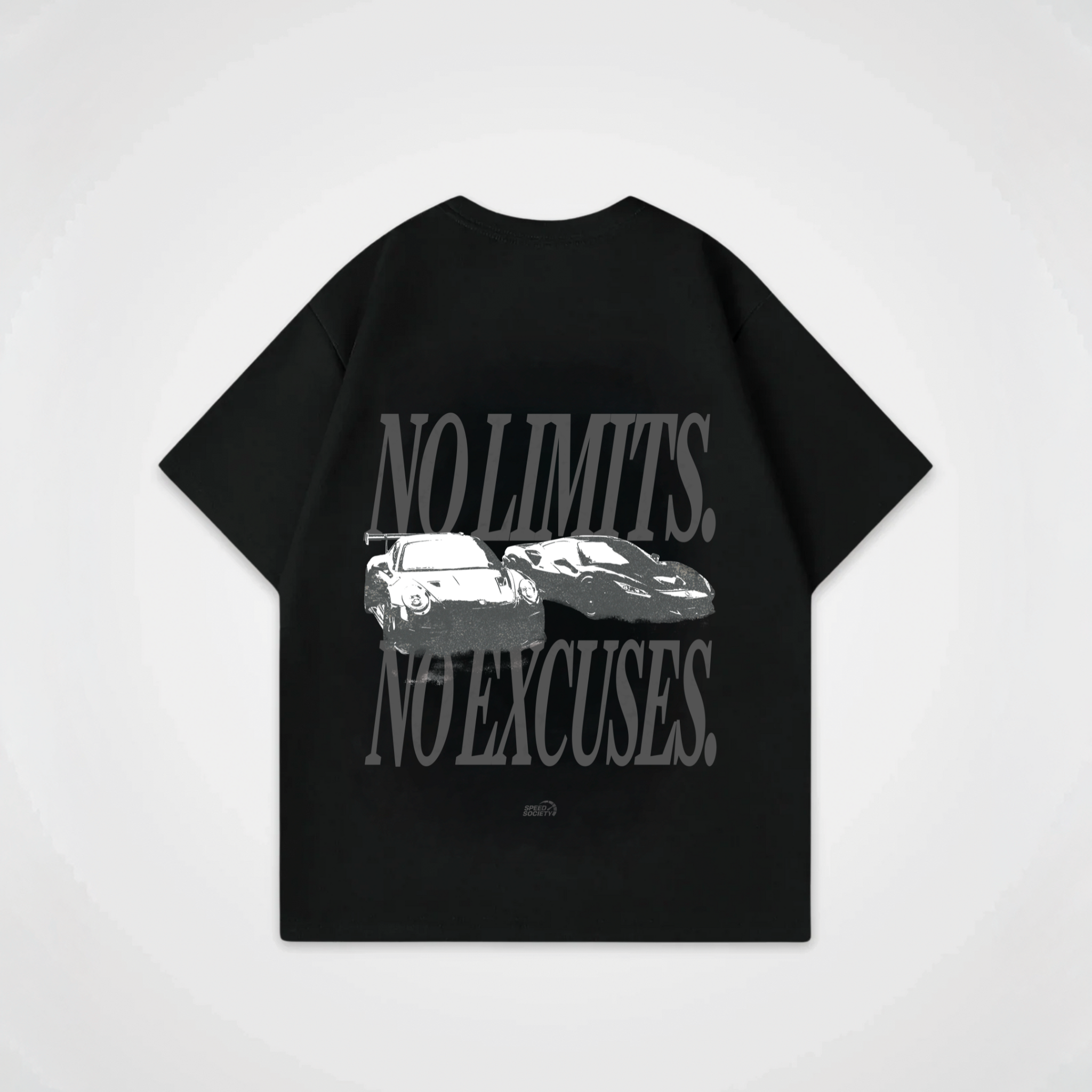 NO LIMITS NO EXCUSES SHIRT