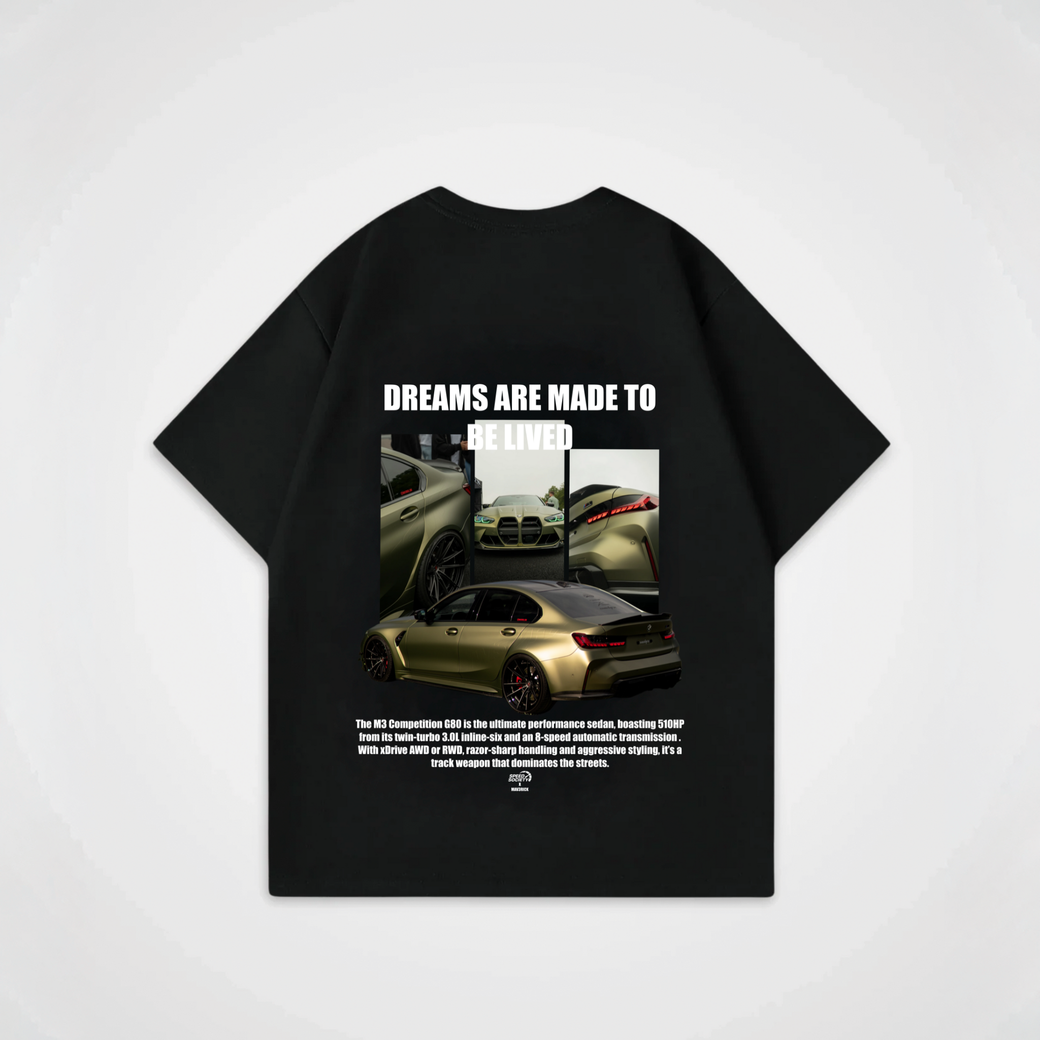 DREAMS ARE MADE TO BE LIVED SHIRT