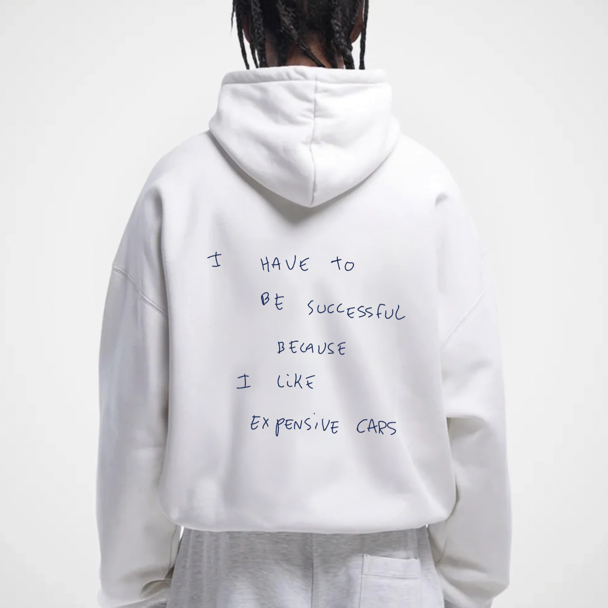I HAVE TO BE SUCCESSFUL HOODIE