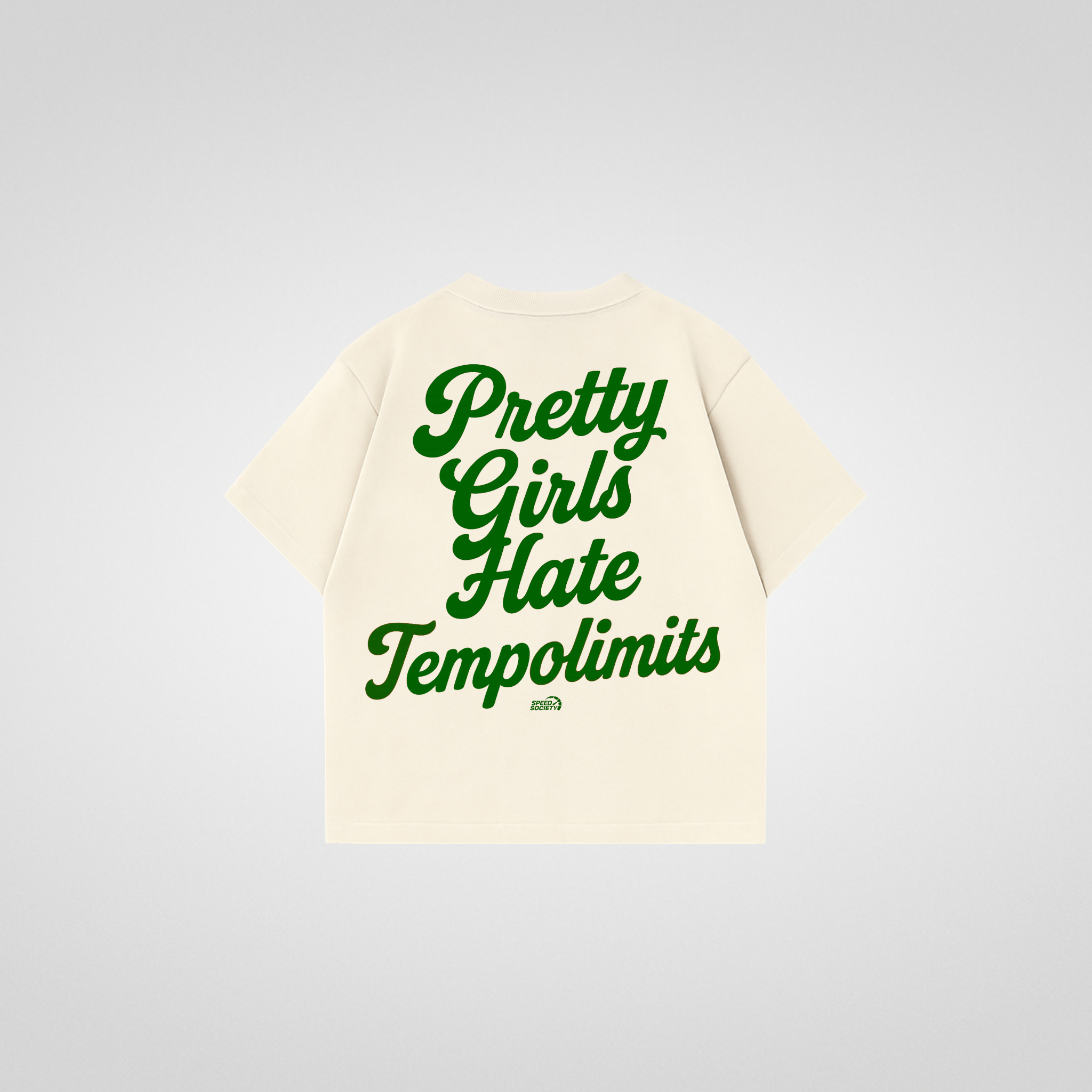 PRETTY GIRLS HATE TEMPOLIMITS SHIRT