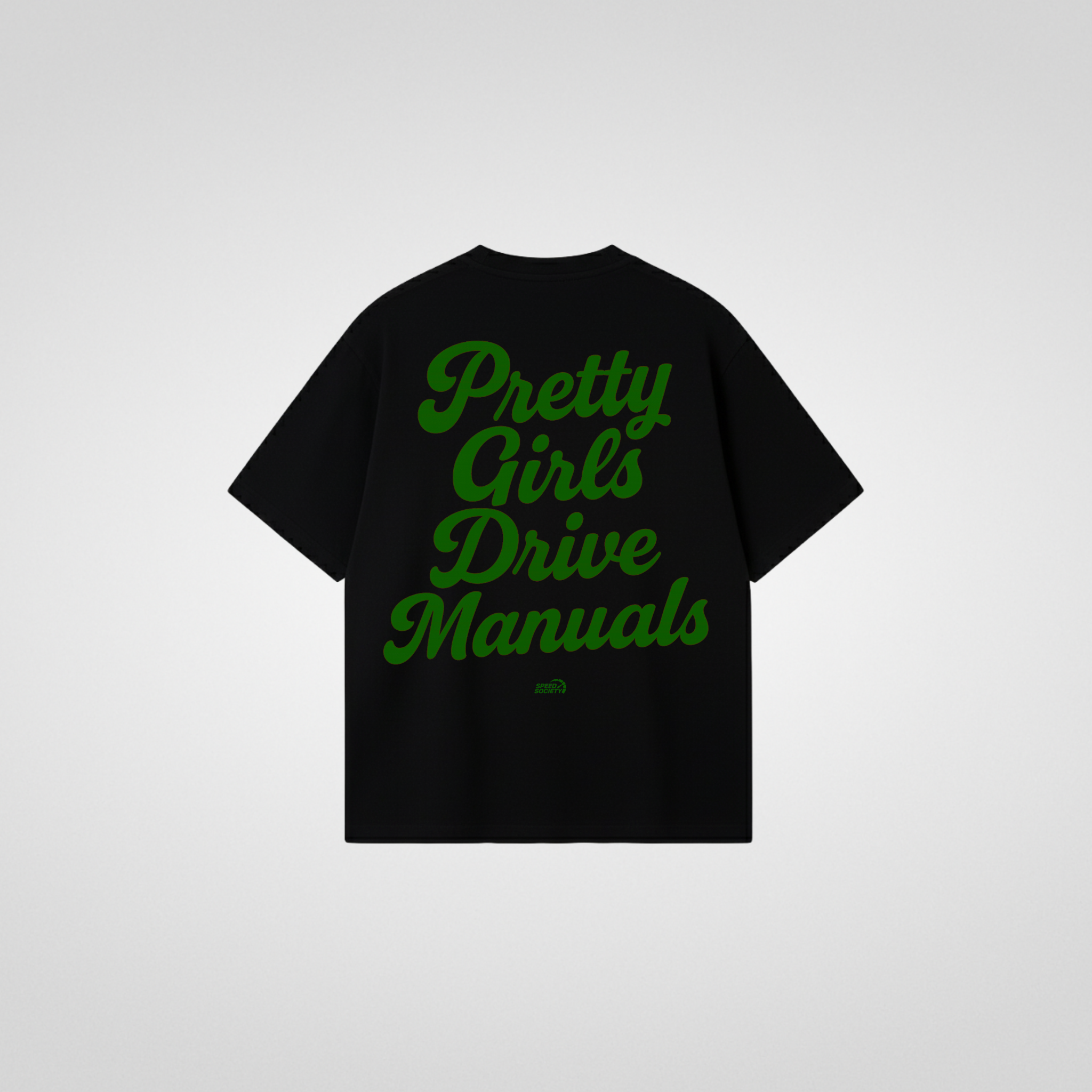 PRETTY GIRLS DRIVE MANUALS SHIRT