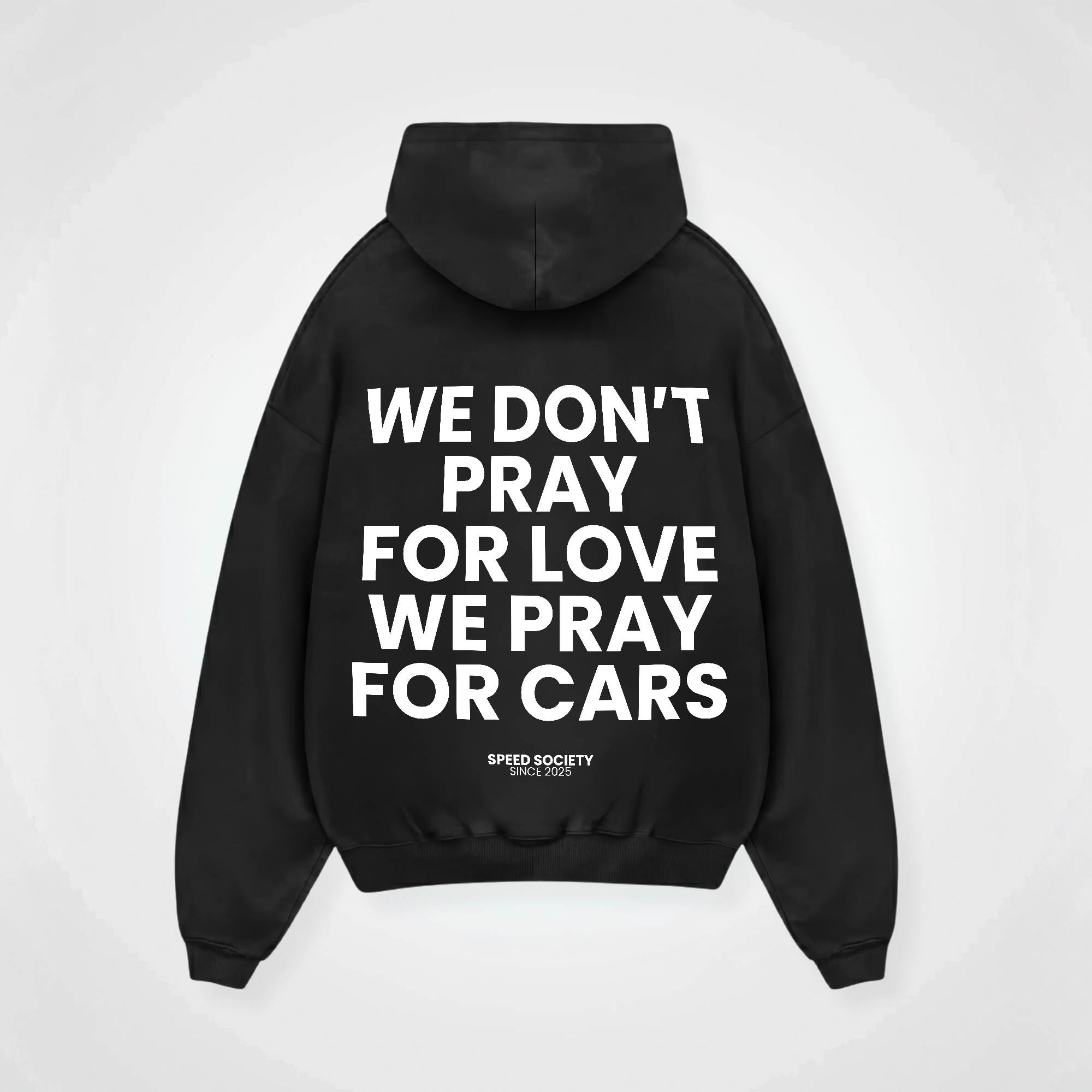 WE PRAY FOR CARS HOODIE