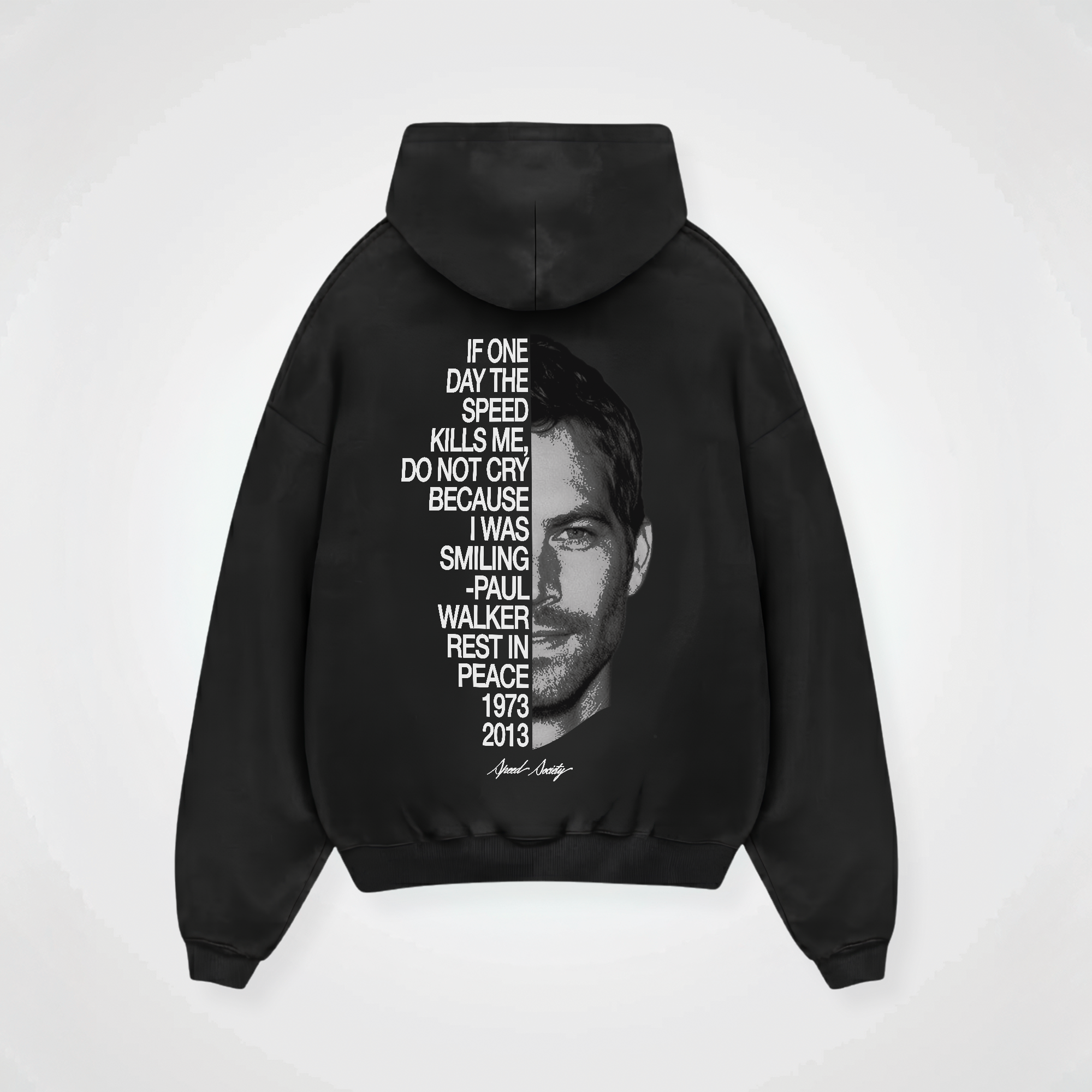 PAUL WALKER HOODIE