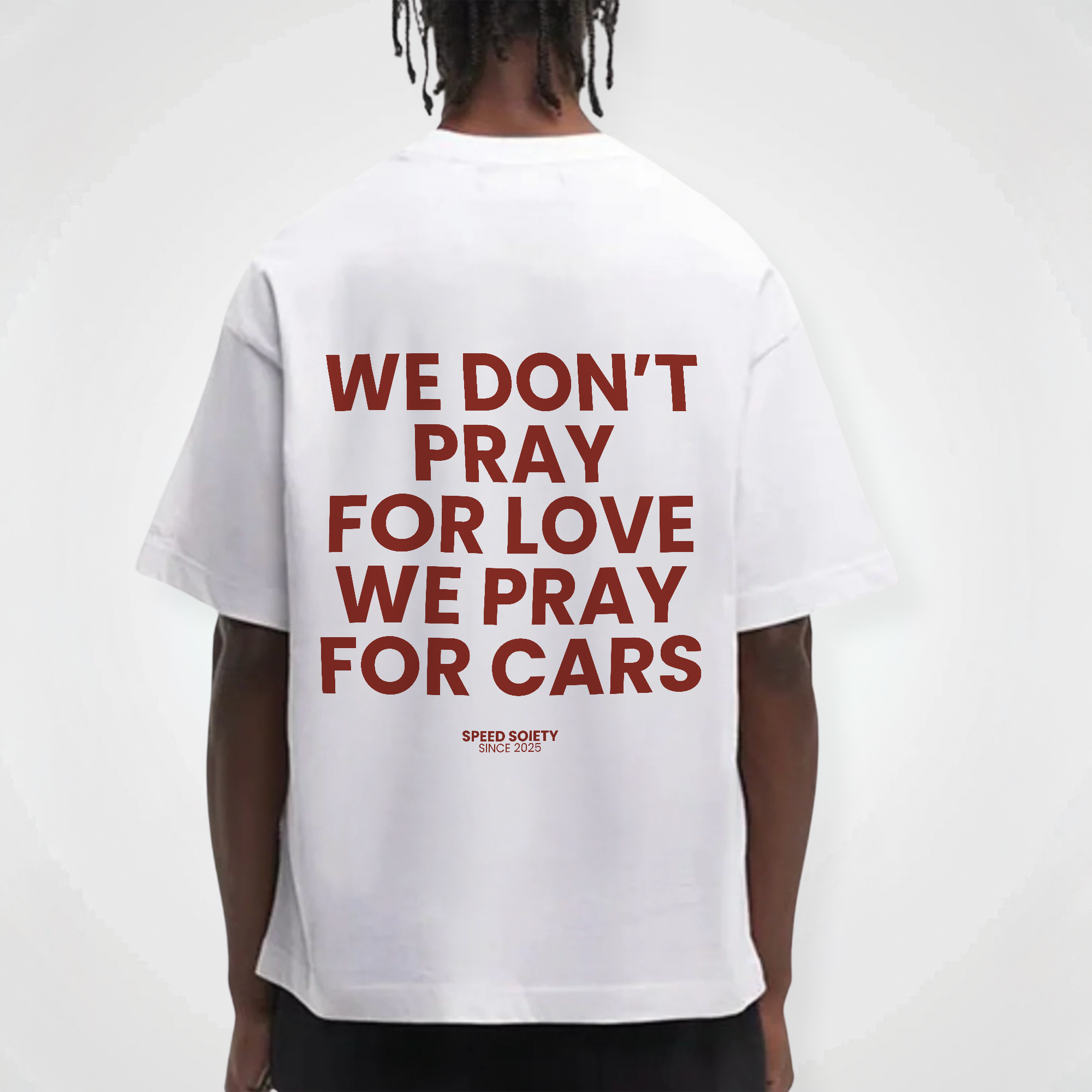 WE PRAY FOR CARS SHIRT