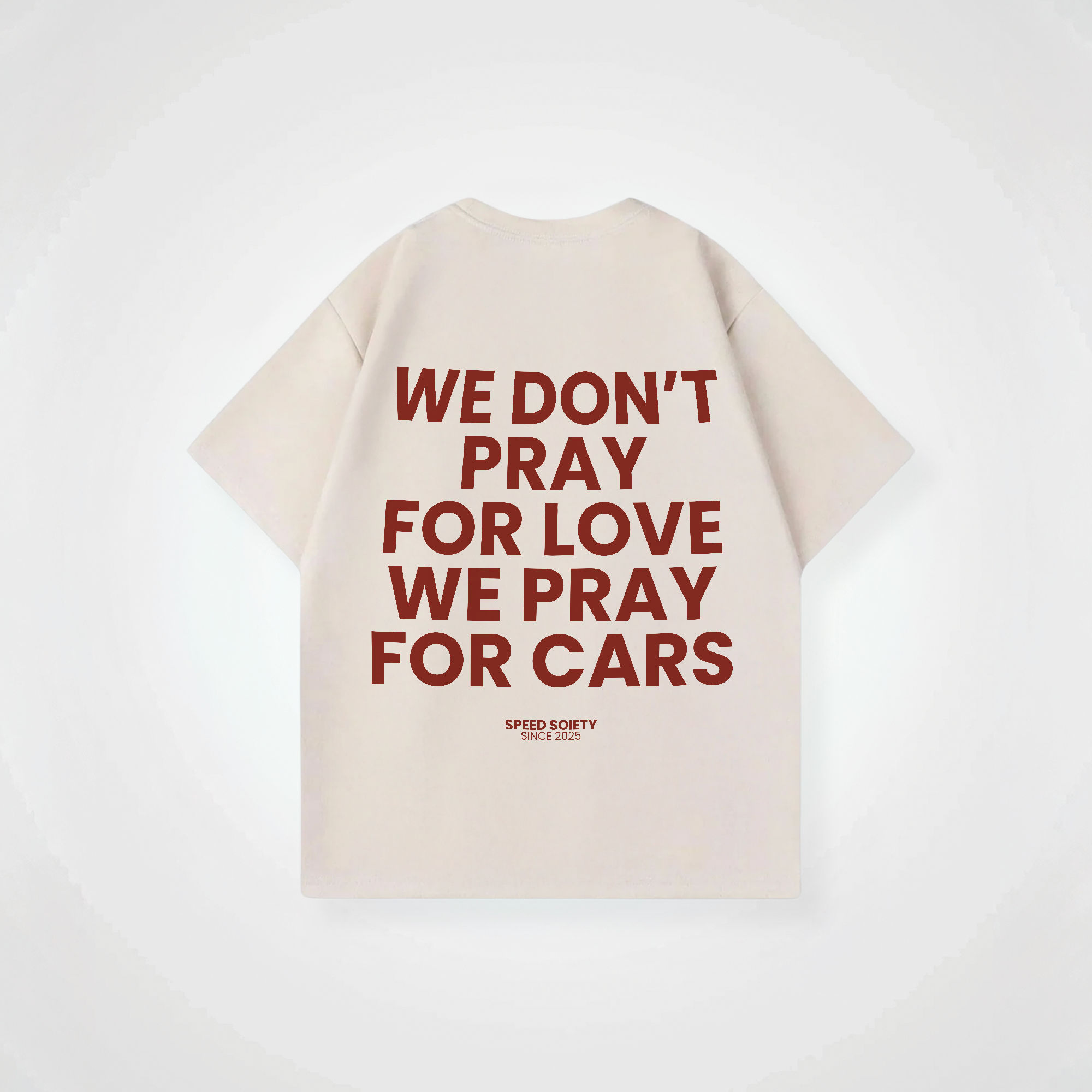 WE PRAY FOR CARS SHIRT